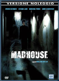 Locandina Madhouse