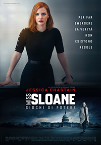 Locandina Miss Sloane - Giochi di potere