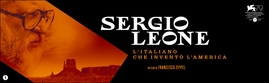 Sergio Leone - L&#039;italiano che inventò l&#039;America