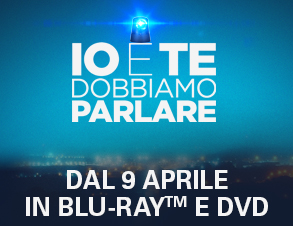 Io e te dobbiamo parlare