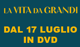 La vita da grandi