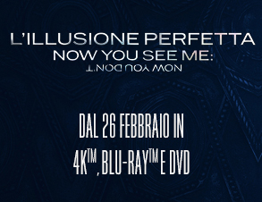 L'illusione perfetta - Now You See Me: Now You Don't