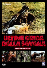 Locandina Ultime grida dalla savana